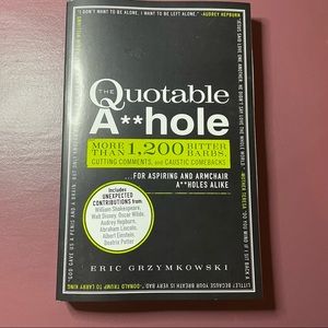 Quotable A**hole - Eric Grzymkowski - Book on Cutting Comments & Comebacks